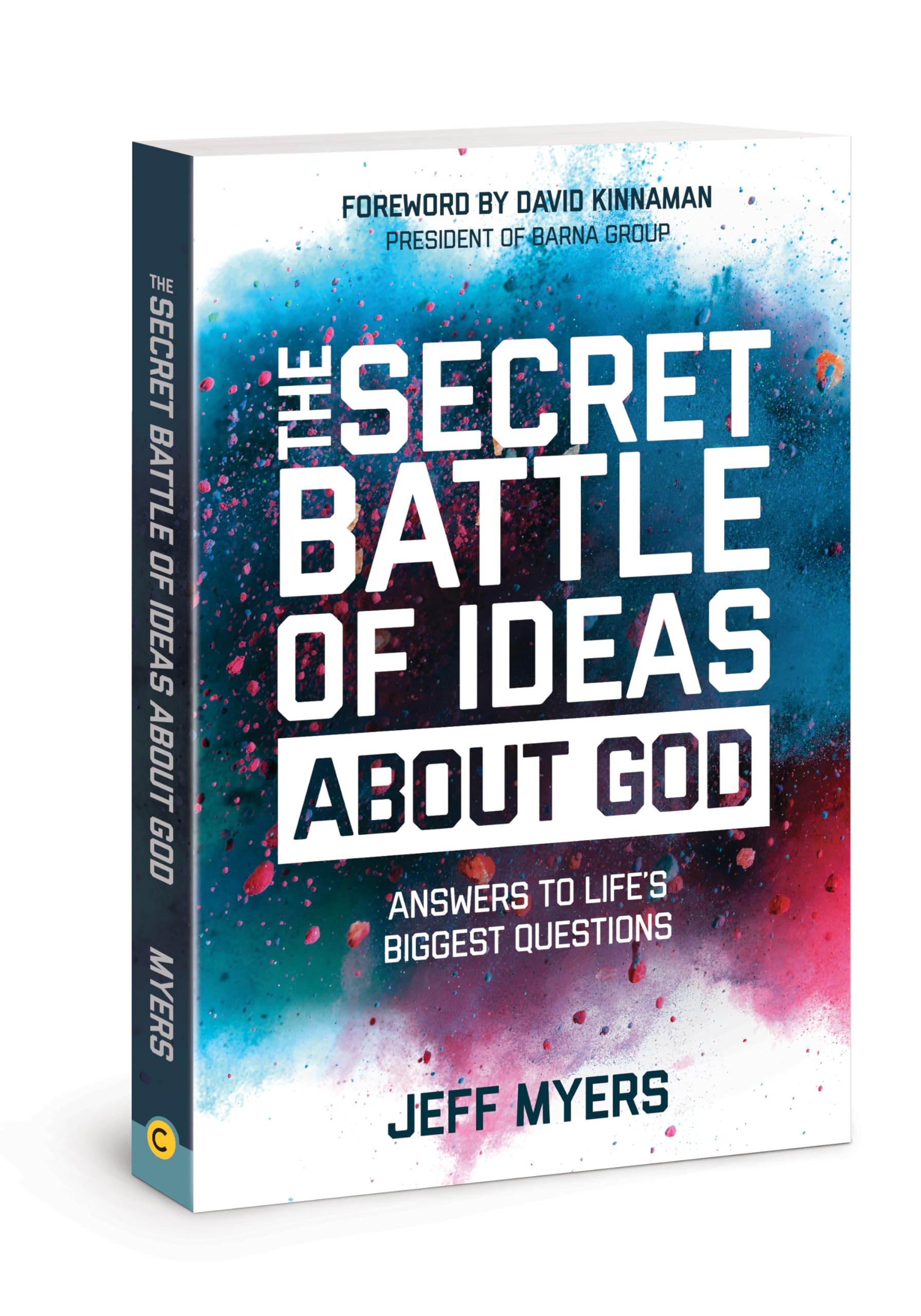 The Secret Battle of Ideas About God: Answers to Life’s Biggest Questions The Happy Book Stack