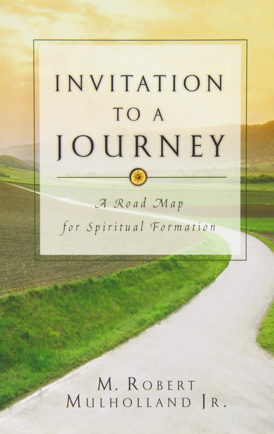 Invitation to a Journey: A Road Map for Spiritual Formation The Happy Book Stack