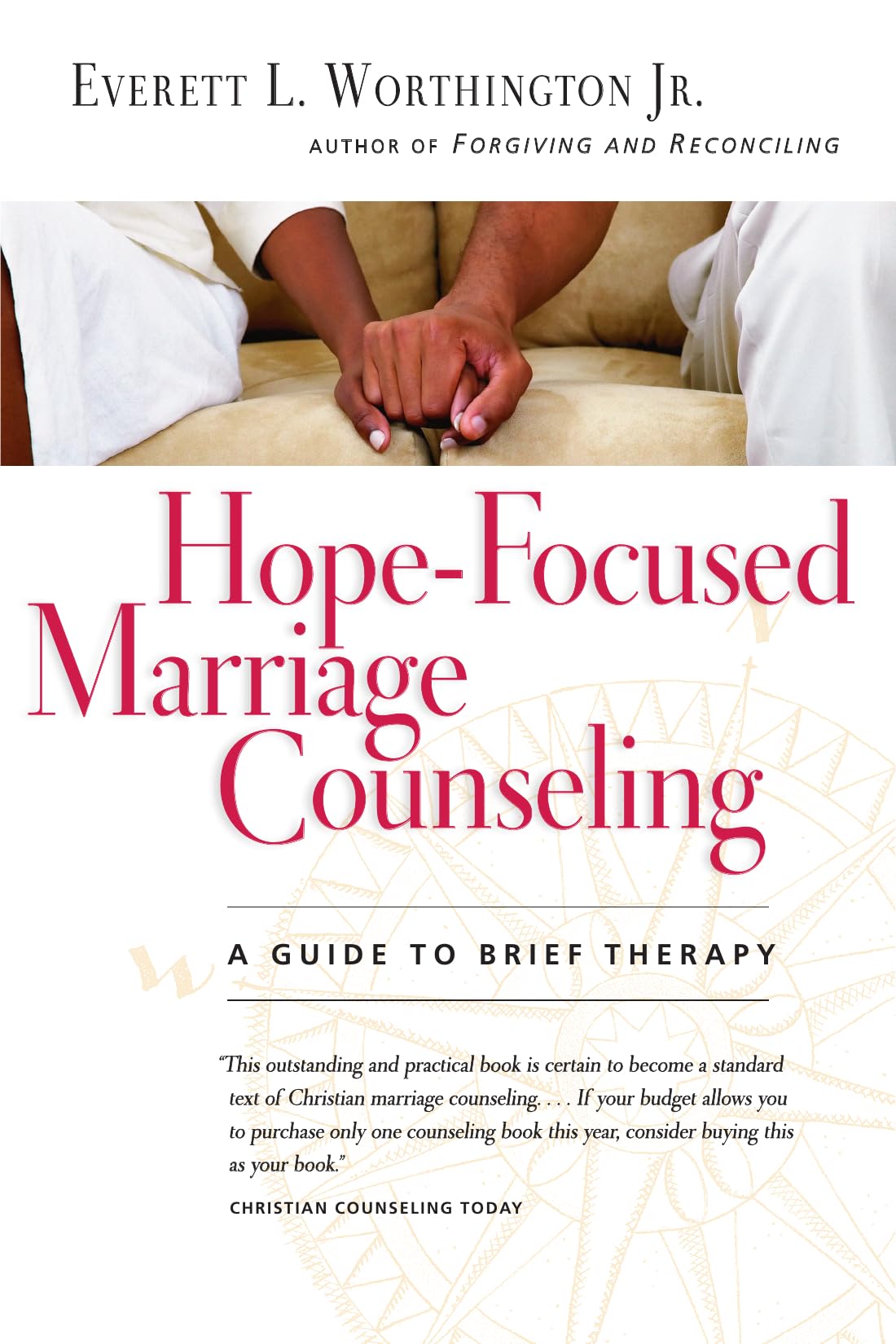 Hope-Focused Marriage Counseling: A Guide to Brief Therapy The Happy Book Stack
