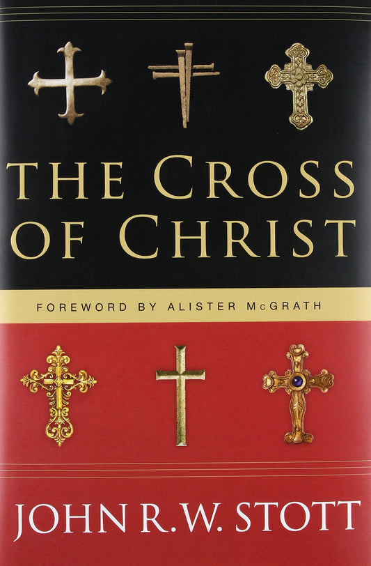 The Cross of Christ The Happy Book Stack