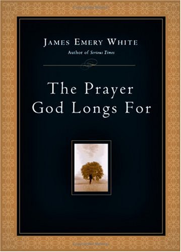 The Prayer God Longs For The Happy Book Stack
