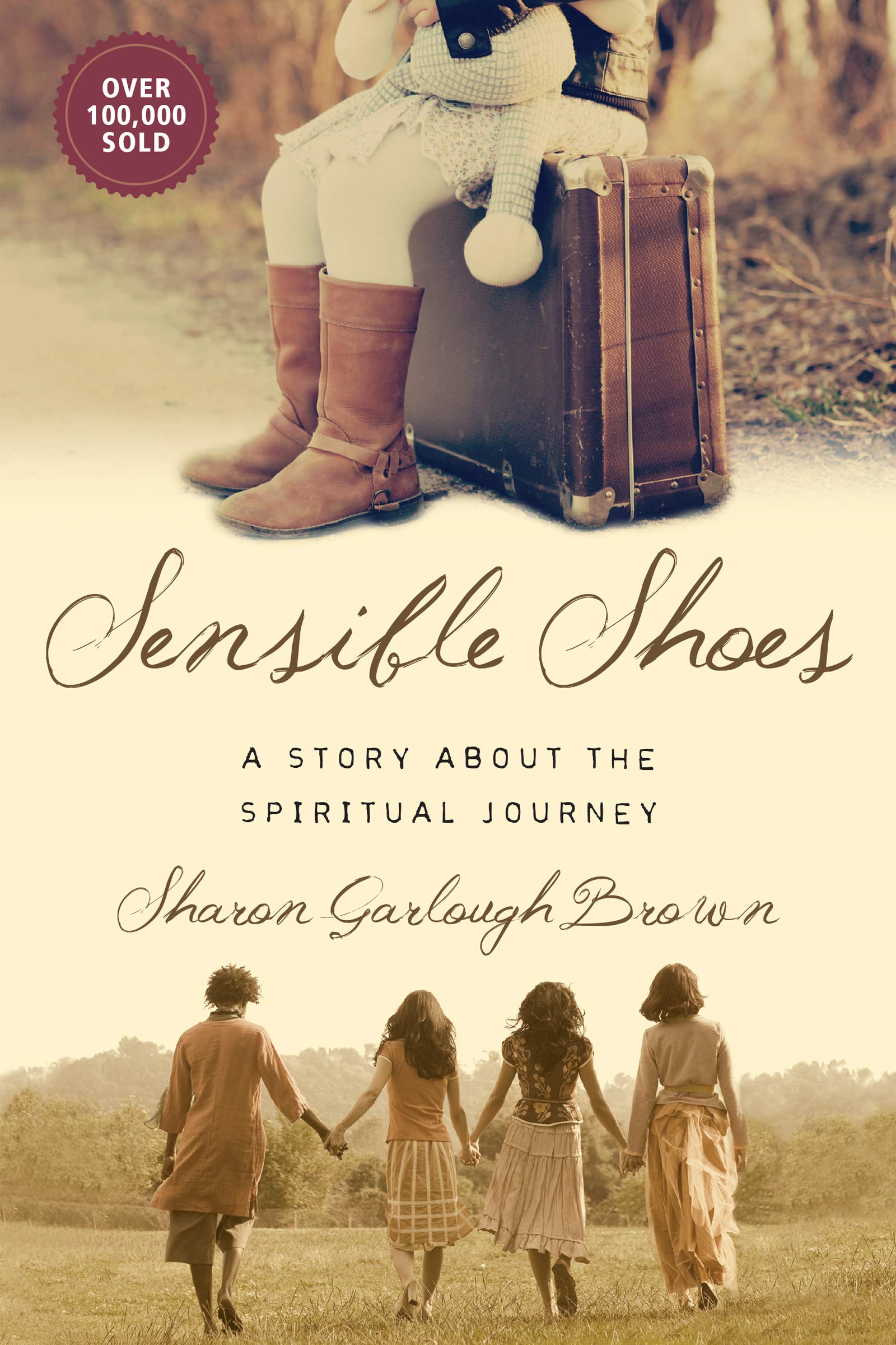 Sensible Shoes: A Story about the Spiritual Journey (Sensible Shoes Series) The Happy Book Stack