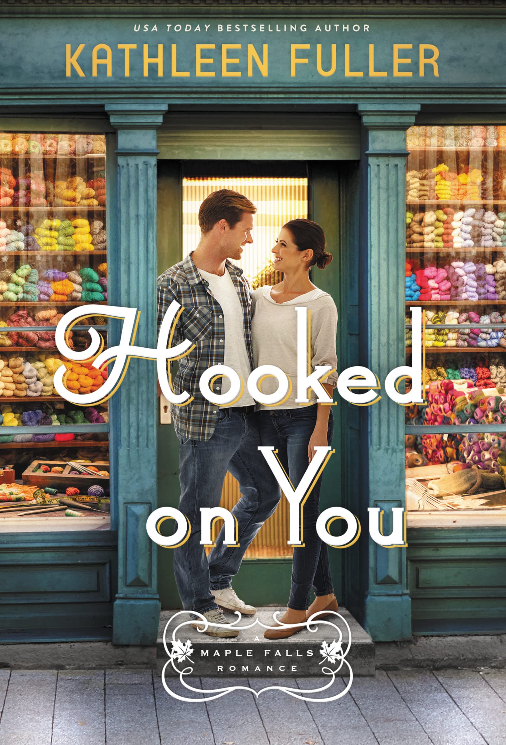 Hooked on You: A sweet, small-town romance with an adorable opposites-attract couple (A Maple Falls Romance) The Happy Book Stack