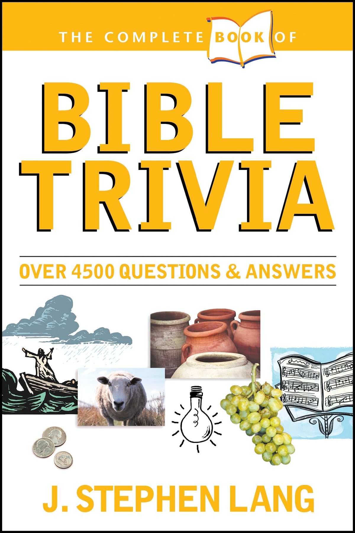 The Complete Book of Bible Trivia The Happy Book Stack