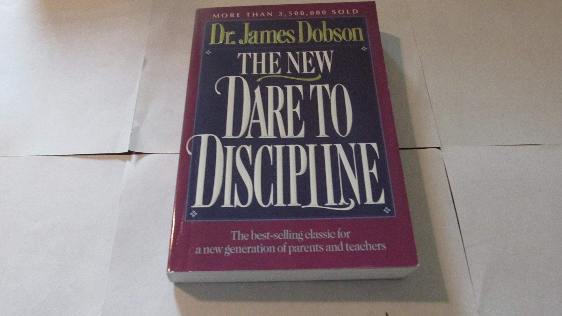 The New Dare to Discipline The Happy Book Stack