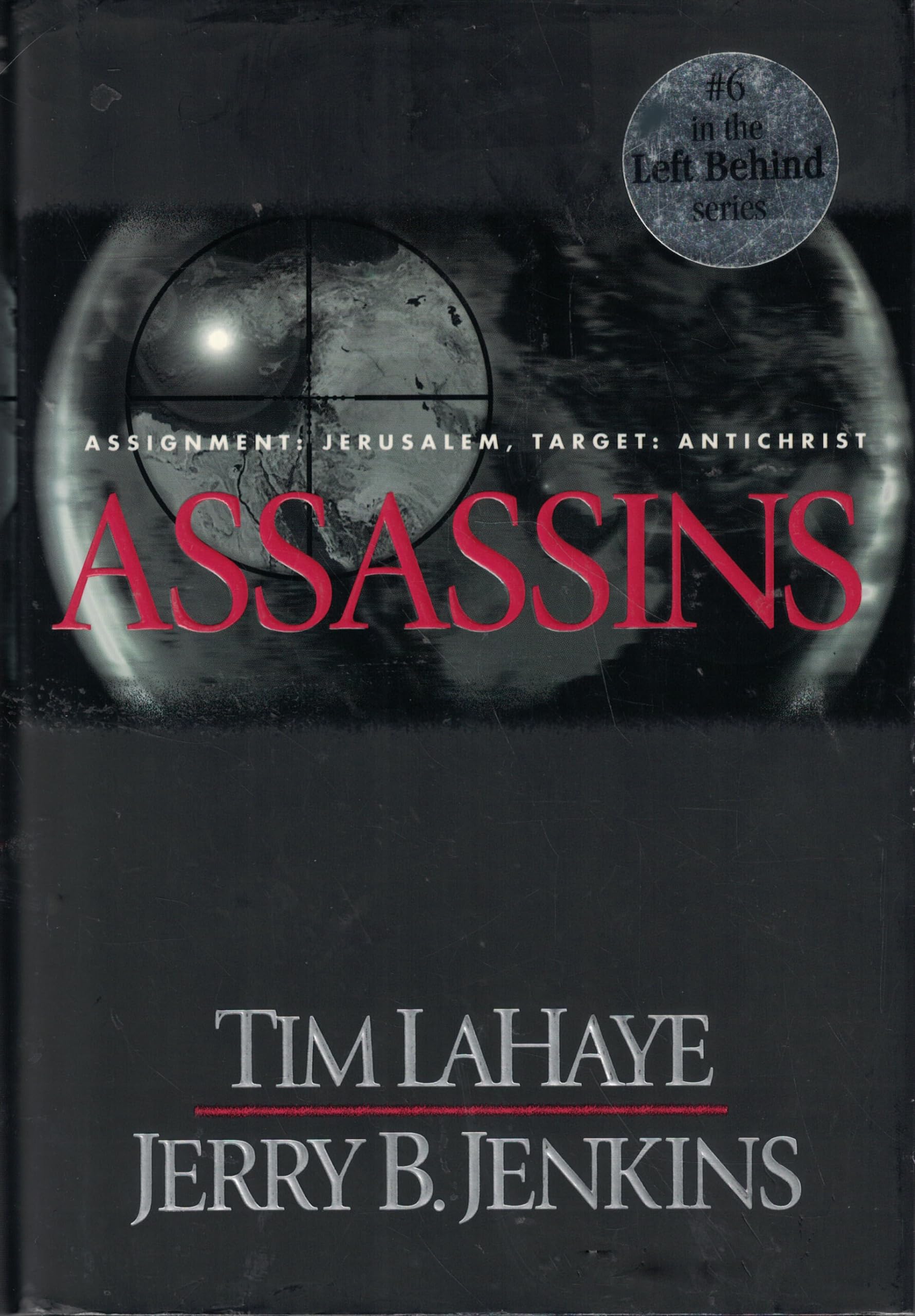 Assassins (Left Behind, Book 6) The Happy Book Stack