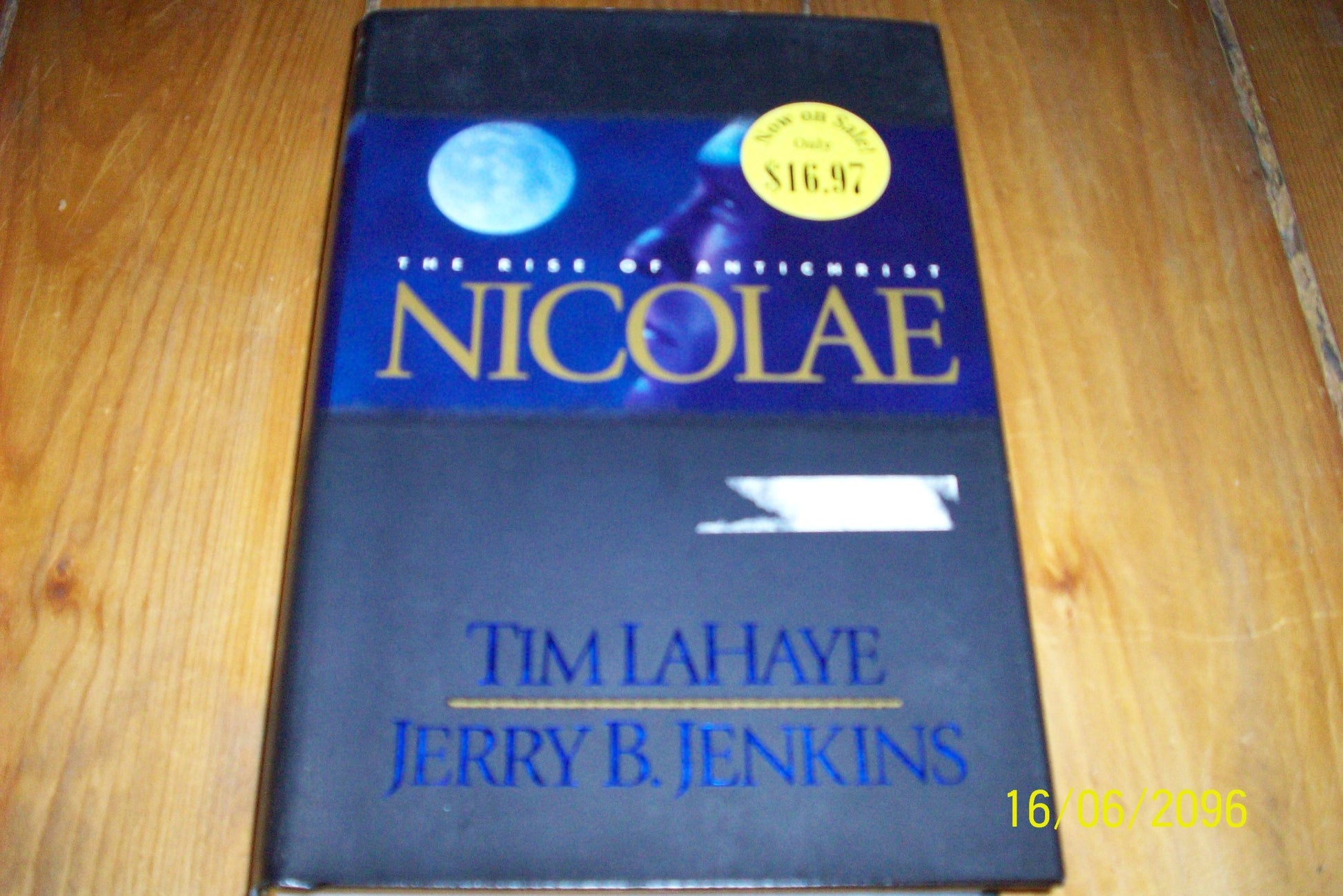 Nicolae: The Rise of Antichrist (Left Behind No. 3) The Happy Book Stack