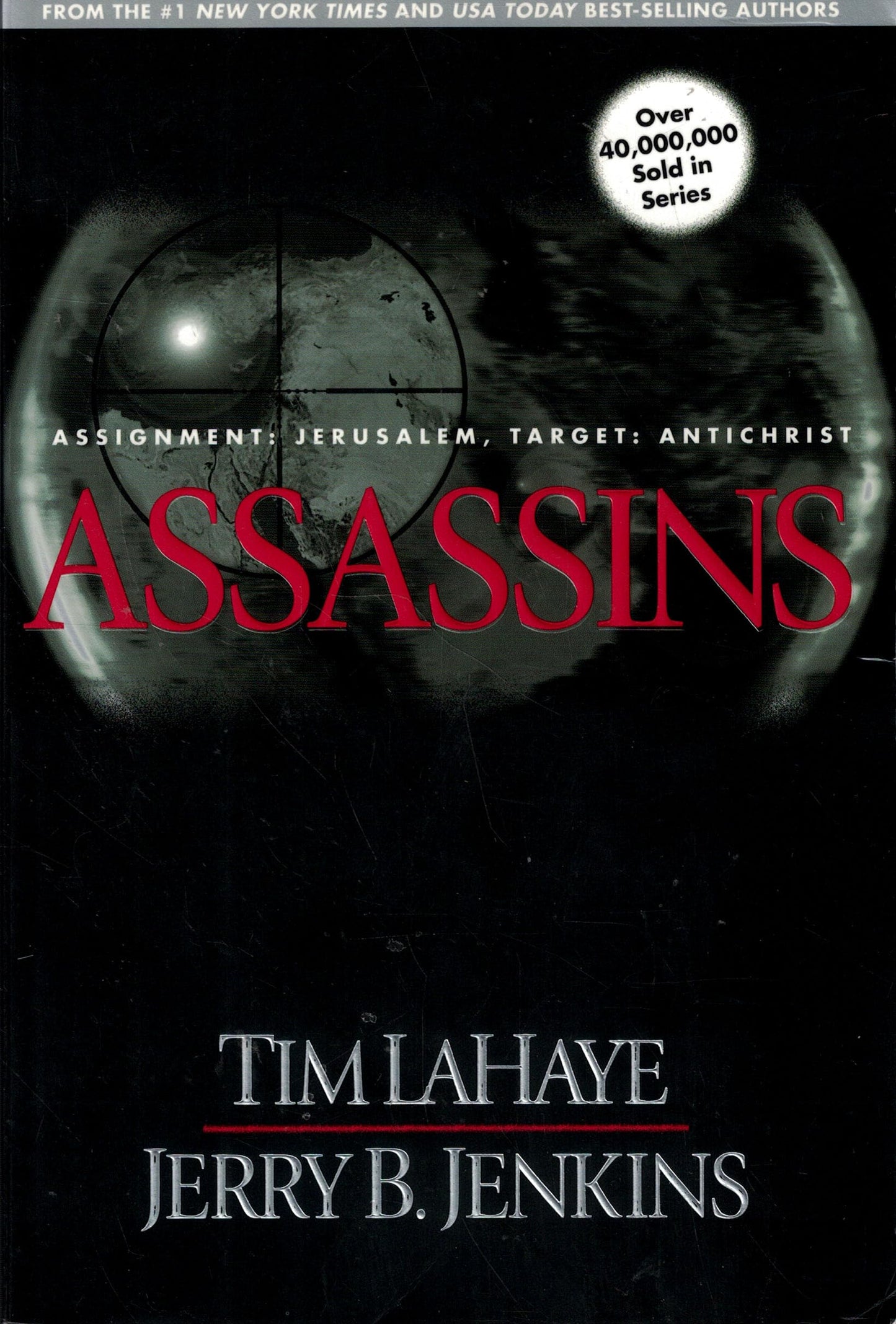 Assassins: Assignment Jerusalem, Target AntiChrist (The Left Behind Series) - 3330