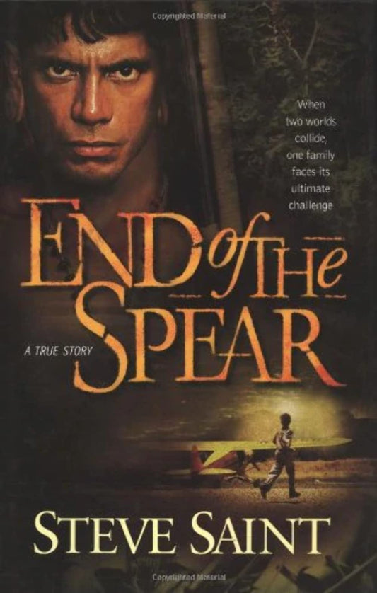 End of the Spear The Happy Book Stack