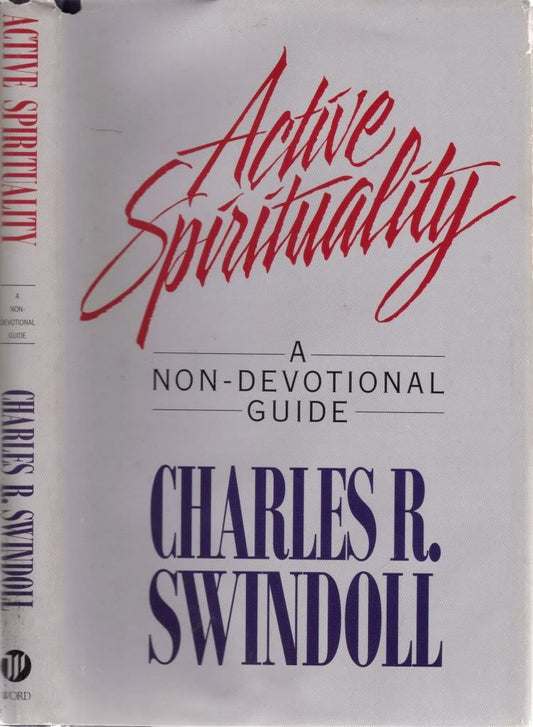 Active Spirituality: A Non-Devotional Guide The Happy Book Stack