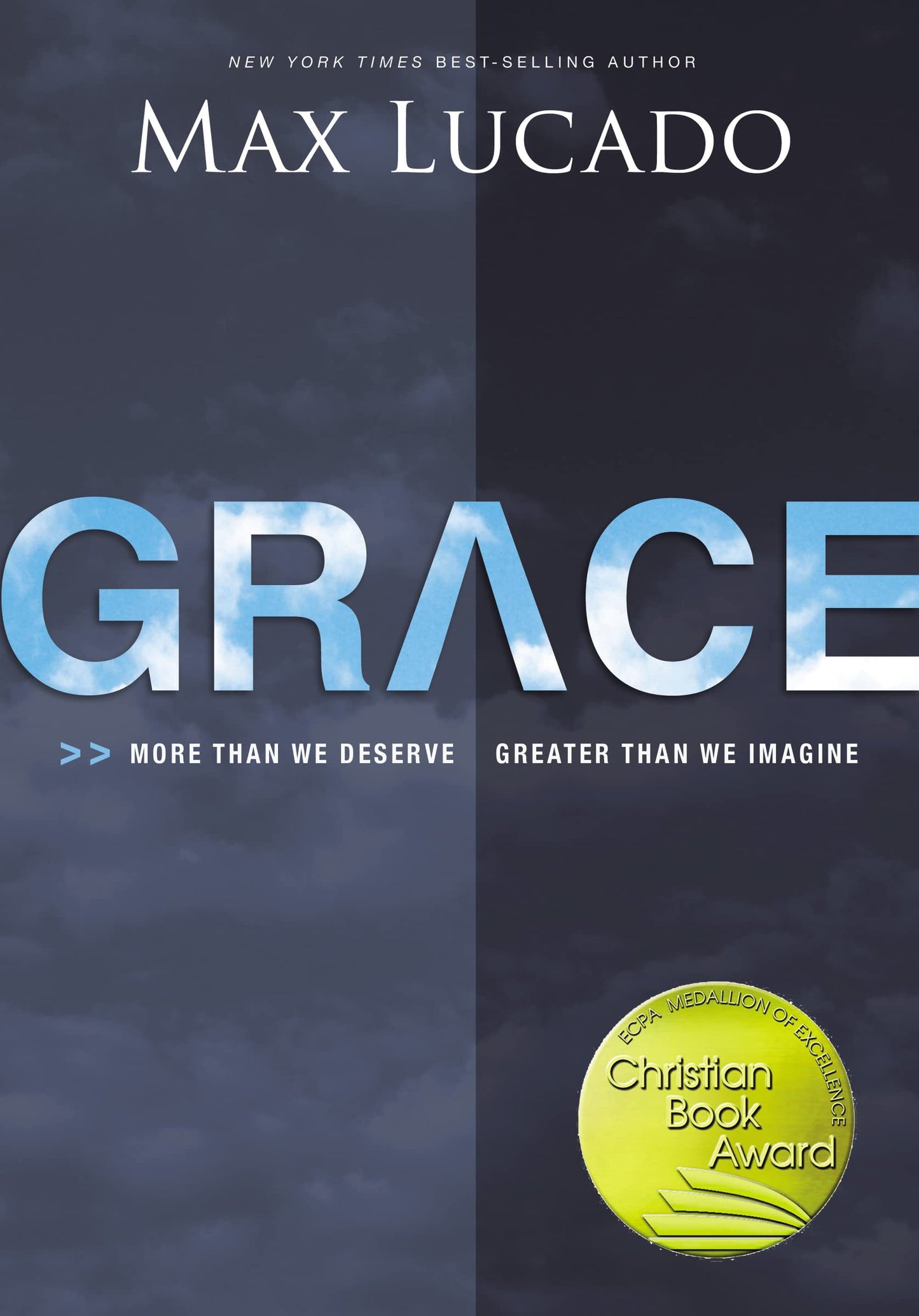 Grace: More Than We Deserve, Greater Than We Imagine The Happy Book Stack