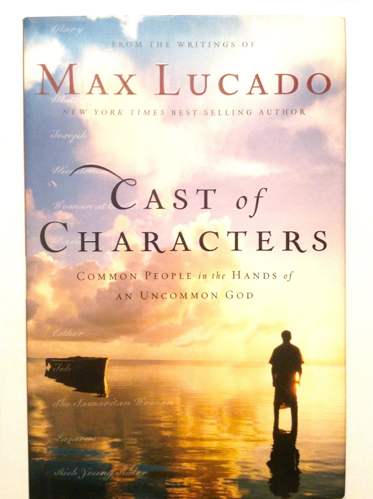Cast of Characters: Common People in the Hands of an Uncommon God The Happy Book Stack