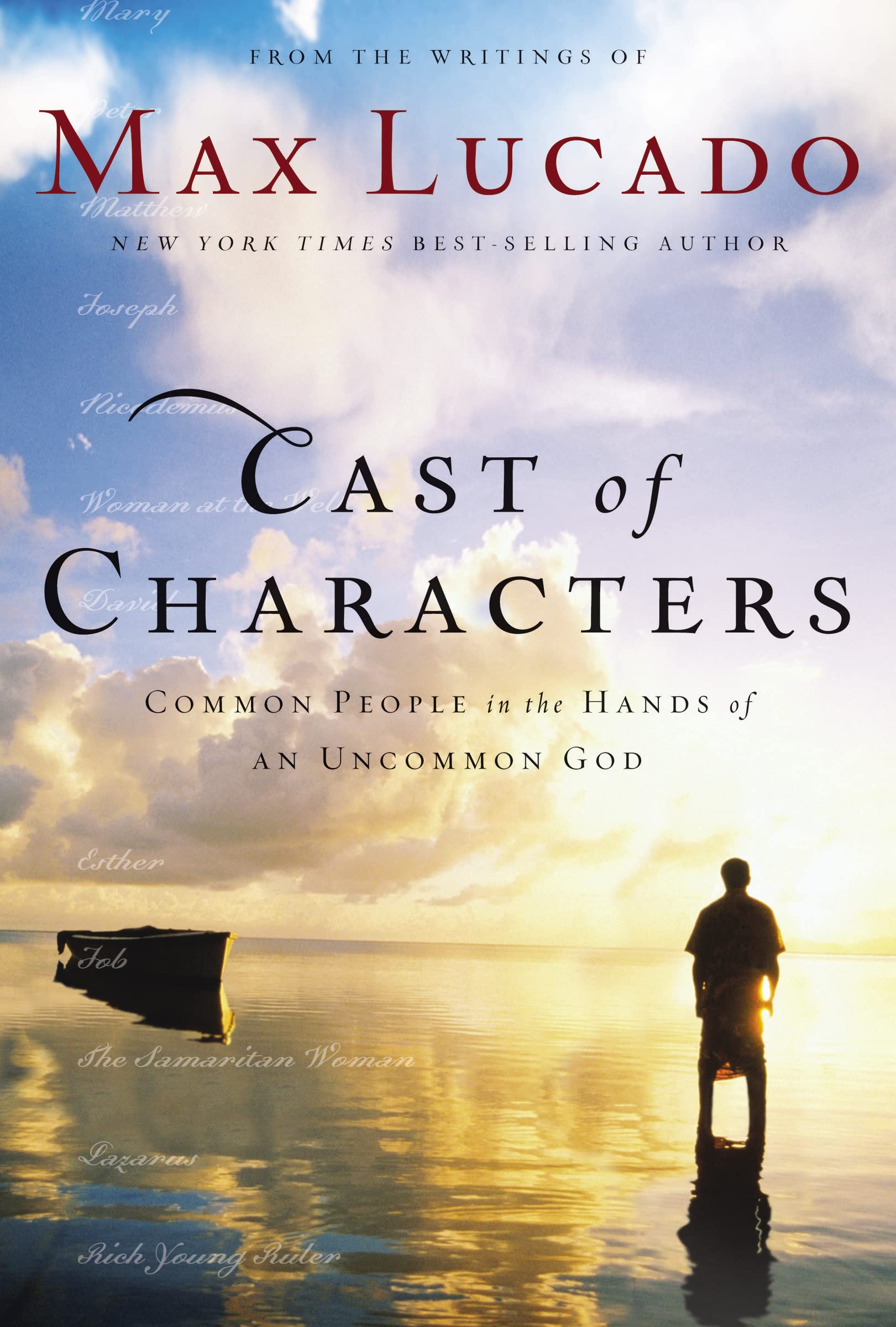 Cast of Characters: Common People in the Hands of an Uncommon God The Happy Book Stack