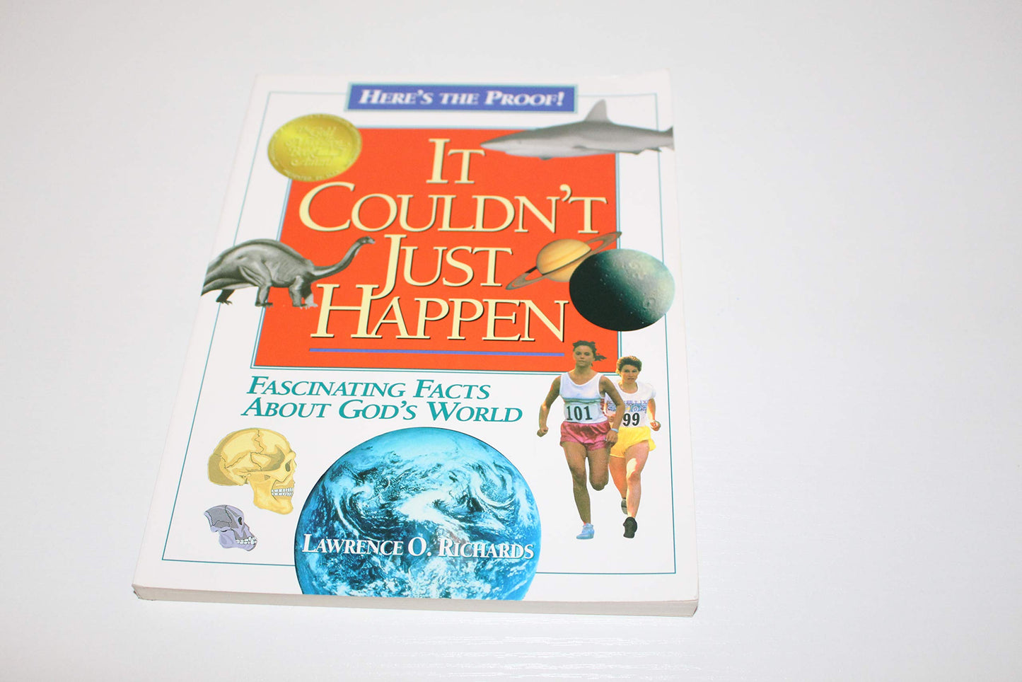 It Couldn't Just Happen: Fascinating Facts About God's World The Happy Book Stack