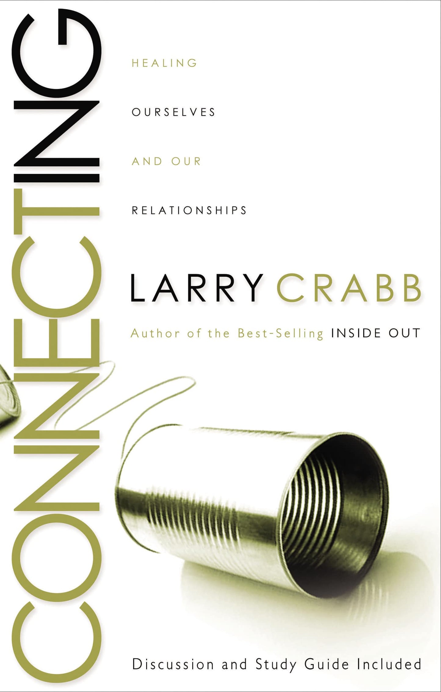 Connecting: Healing Ourselves and Our Relationships The Happy Book Stack