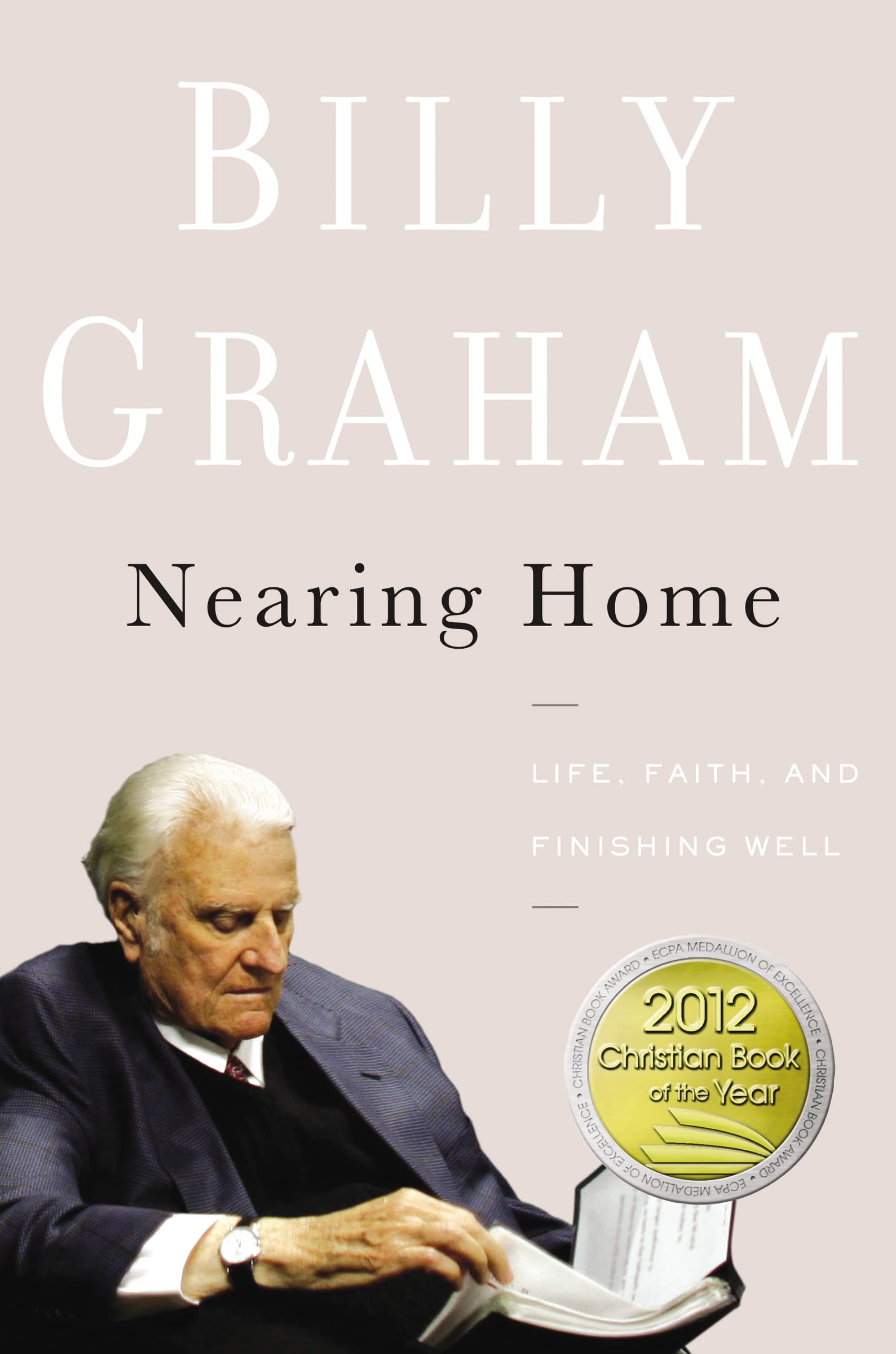 Nearing Home: Life, Faith, and Finishing Well The Happy Book Stack
