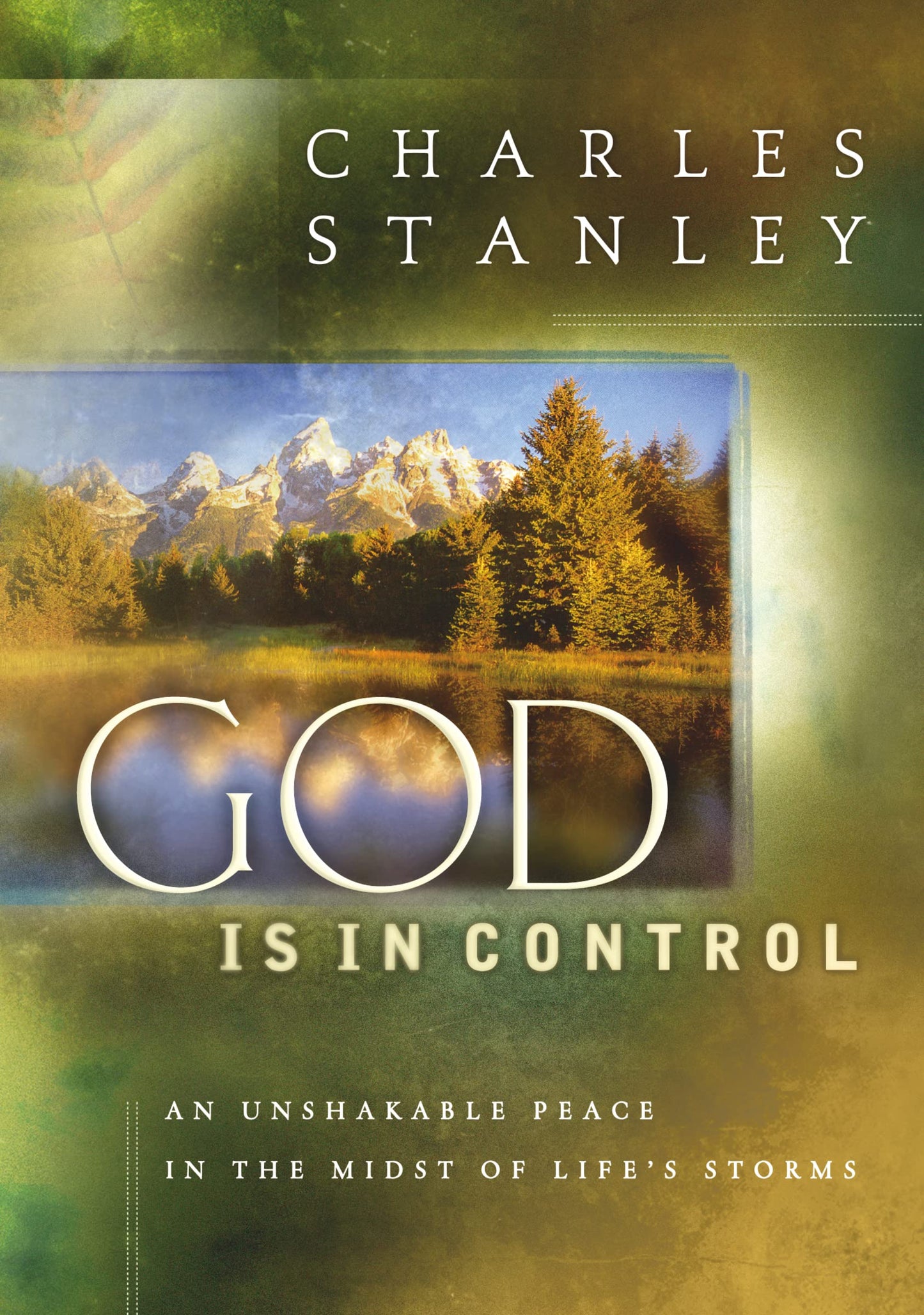 God is in Control: An Unshakable Peace in the Midst of Life's Storms The Happy Book Stack