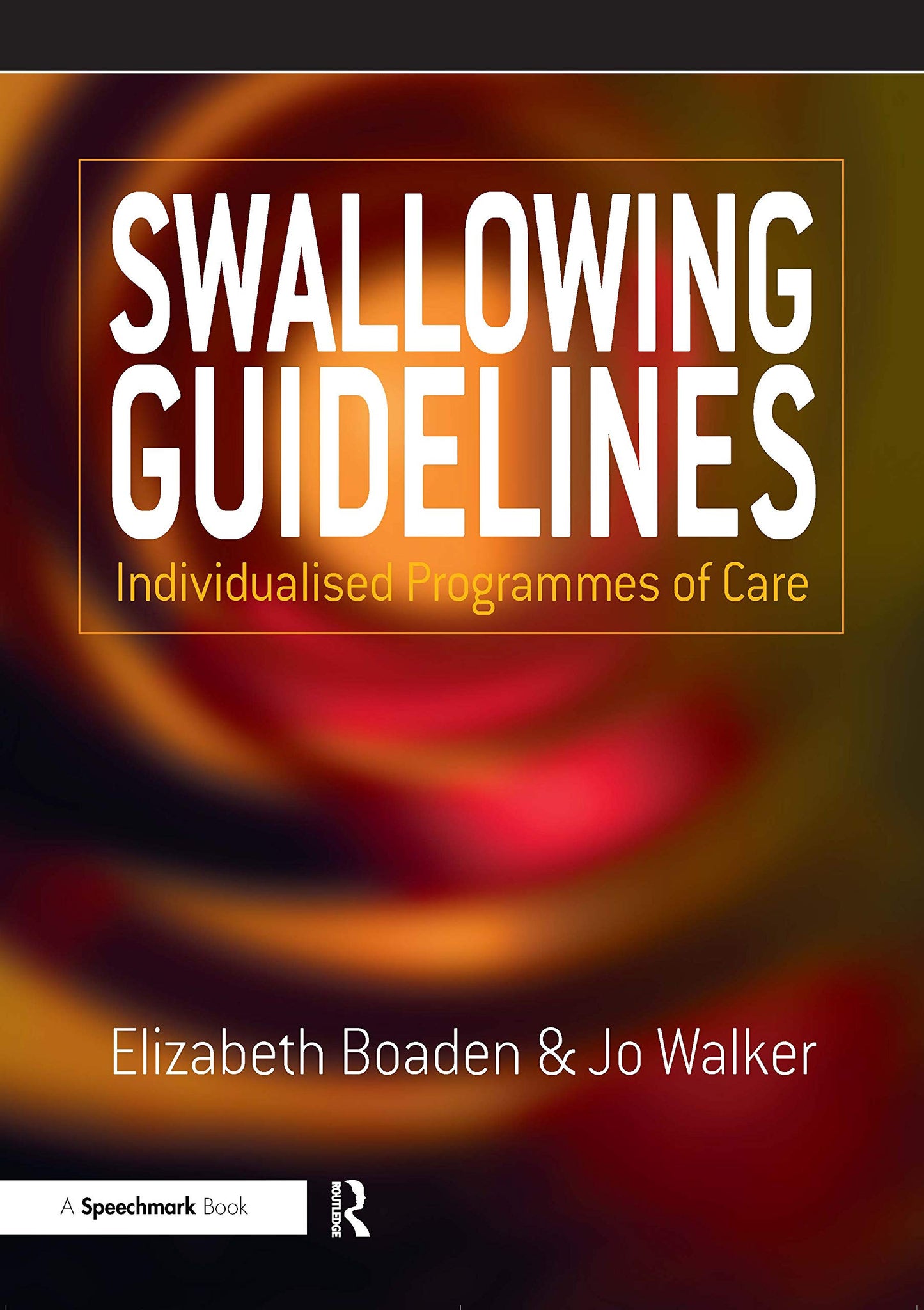 Swallowing Guidelines: Individualised Programmes of Care - 3992