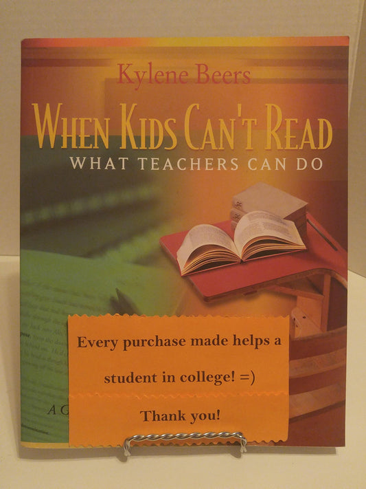 When Kids Can't Read: What Teachers Can Do: A Guide for Teachers 6-12 - 7715