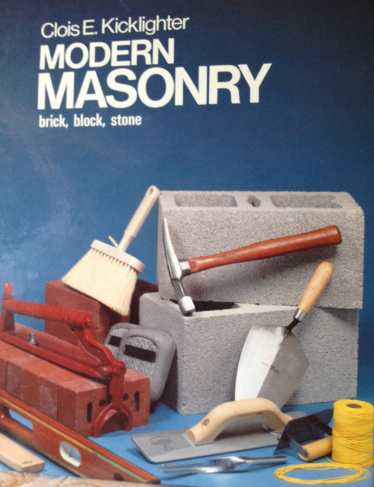 Modern Masonry: Brick, Block, Stone - 1302