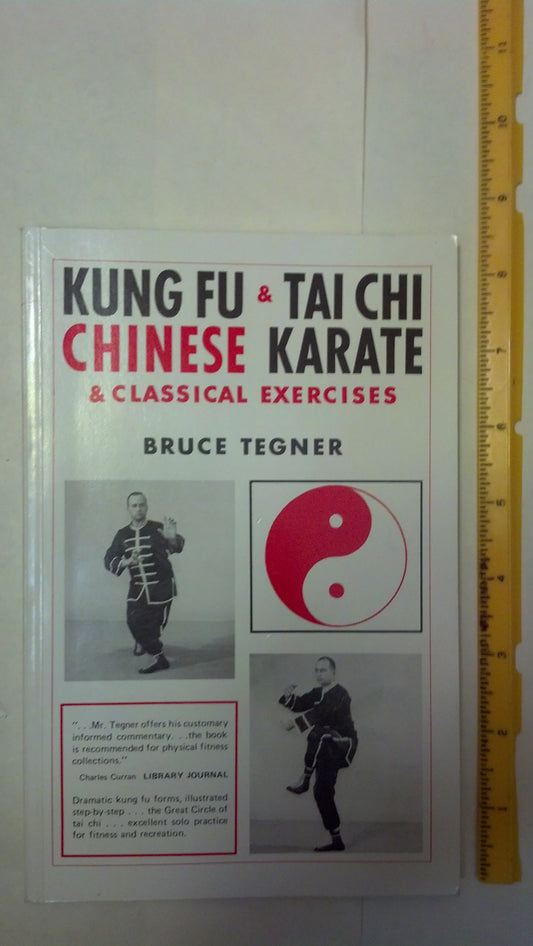 Kung Fu and Tai Chi: Chinese Karate and Classical Exercises - 5835
