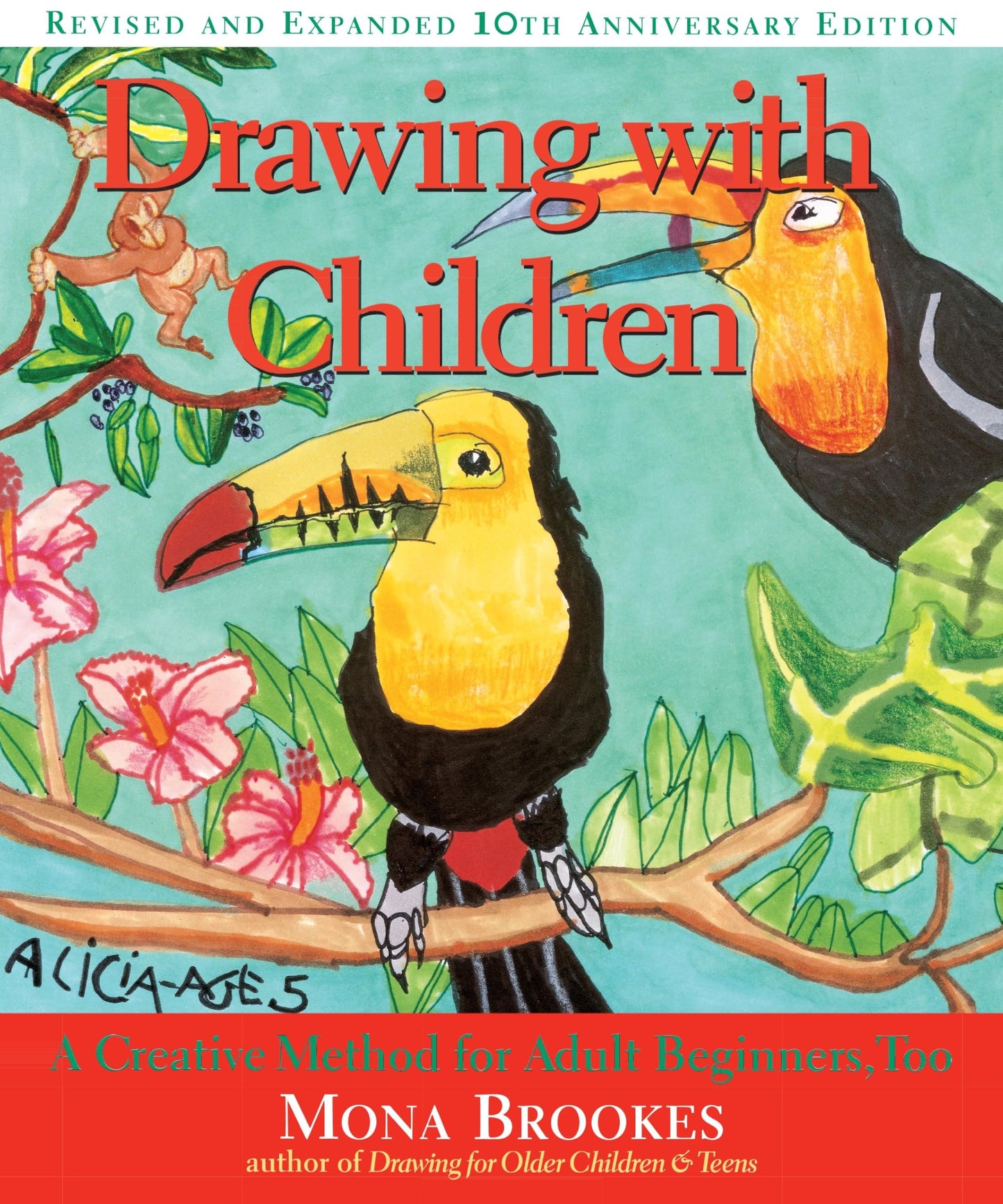 Drawing With Children: A Creative Method for Adult Beginners, Too The Happy Book Stack