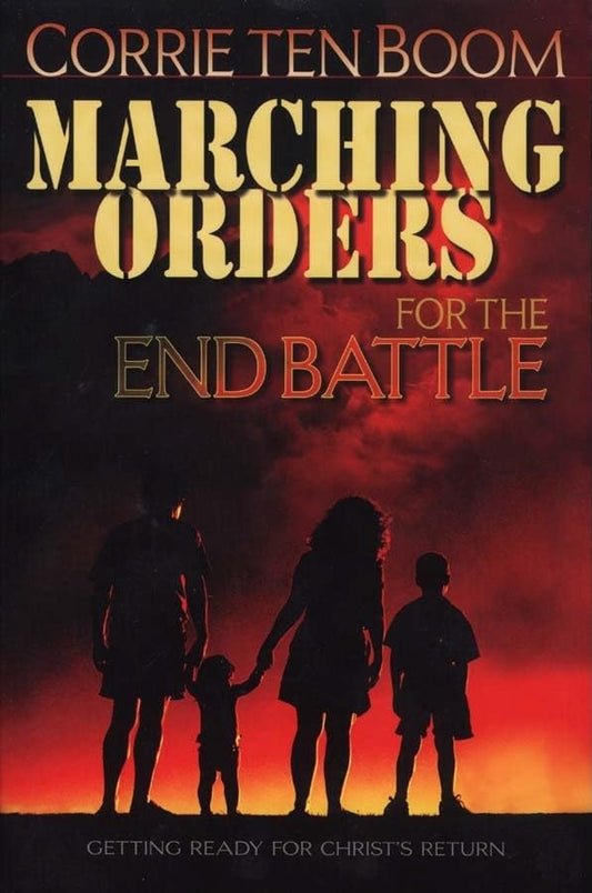 Marching Orders for the End Battle The Happy Book Stack
