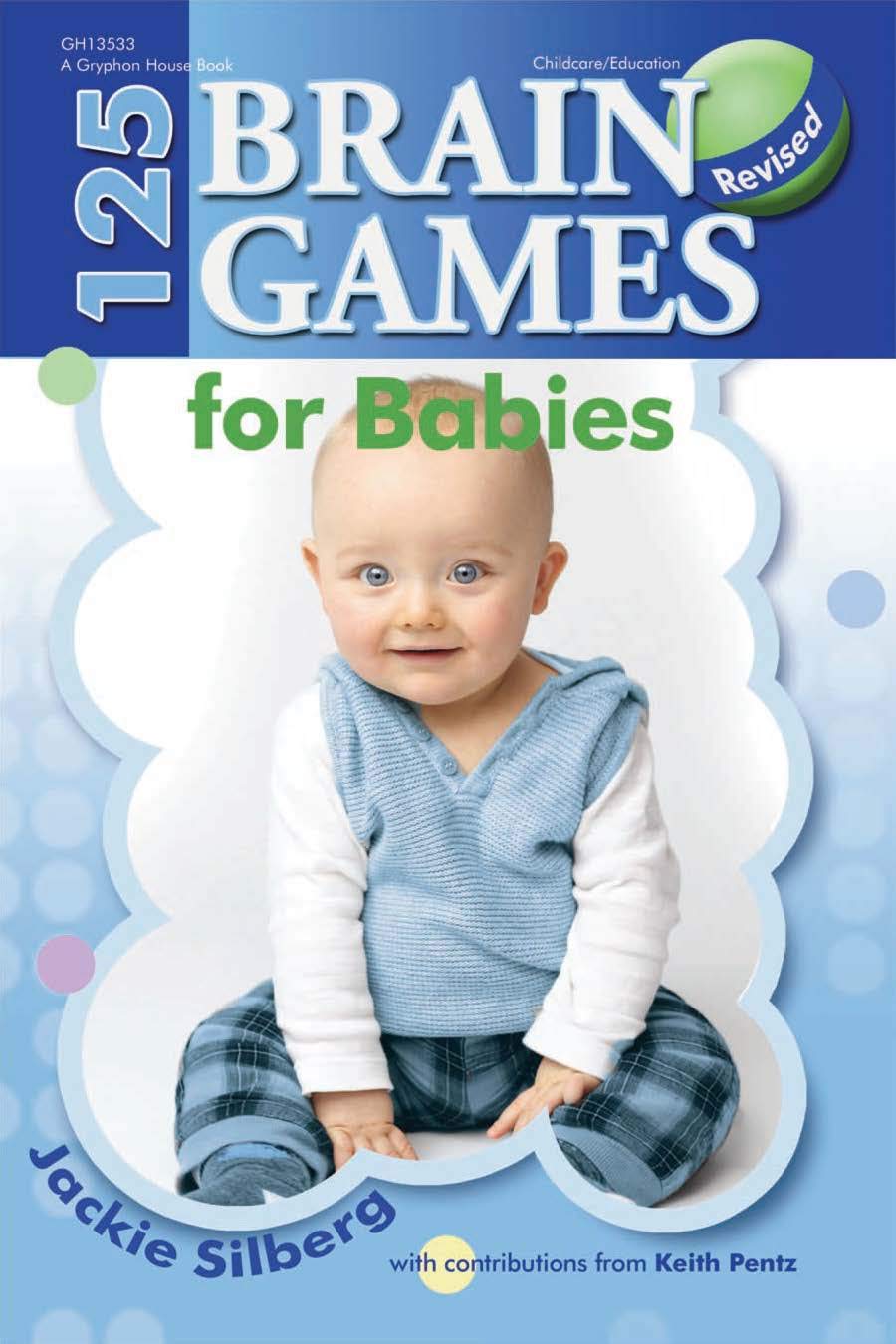 125 Brain Games for Babies The Happy Book Stack