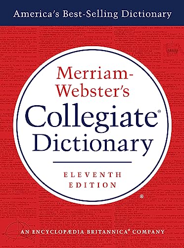 Merriam-Webster's Collegiate Dictionary, 11th Edition, Jacketed Hardcover, Indexed The Happy Book Stack