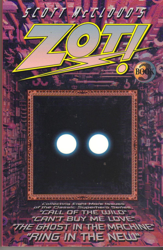 Scott McCloud's Zot! Book 3: Issues 16, 21-27