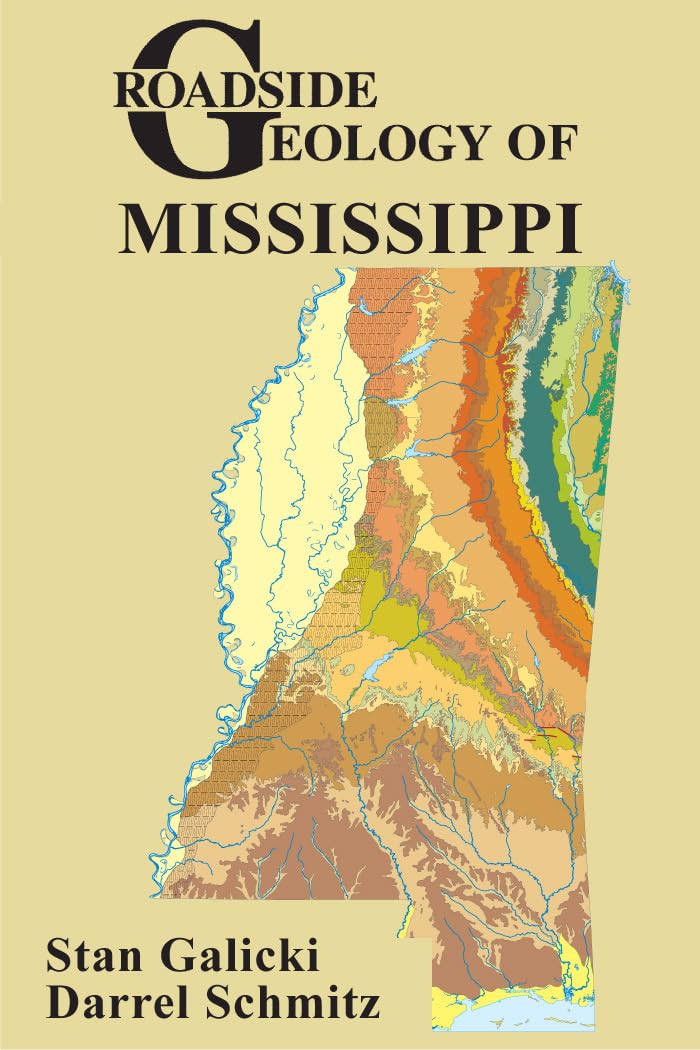 Roadside Geology of Mississippi The Happy Book Stack