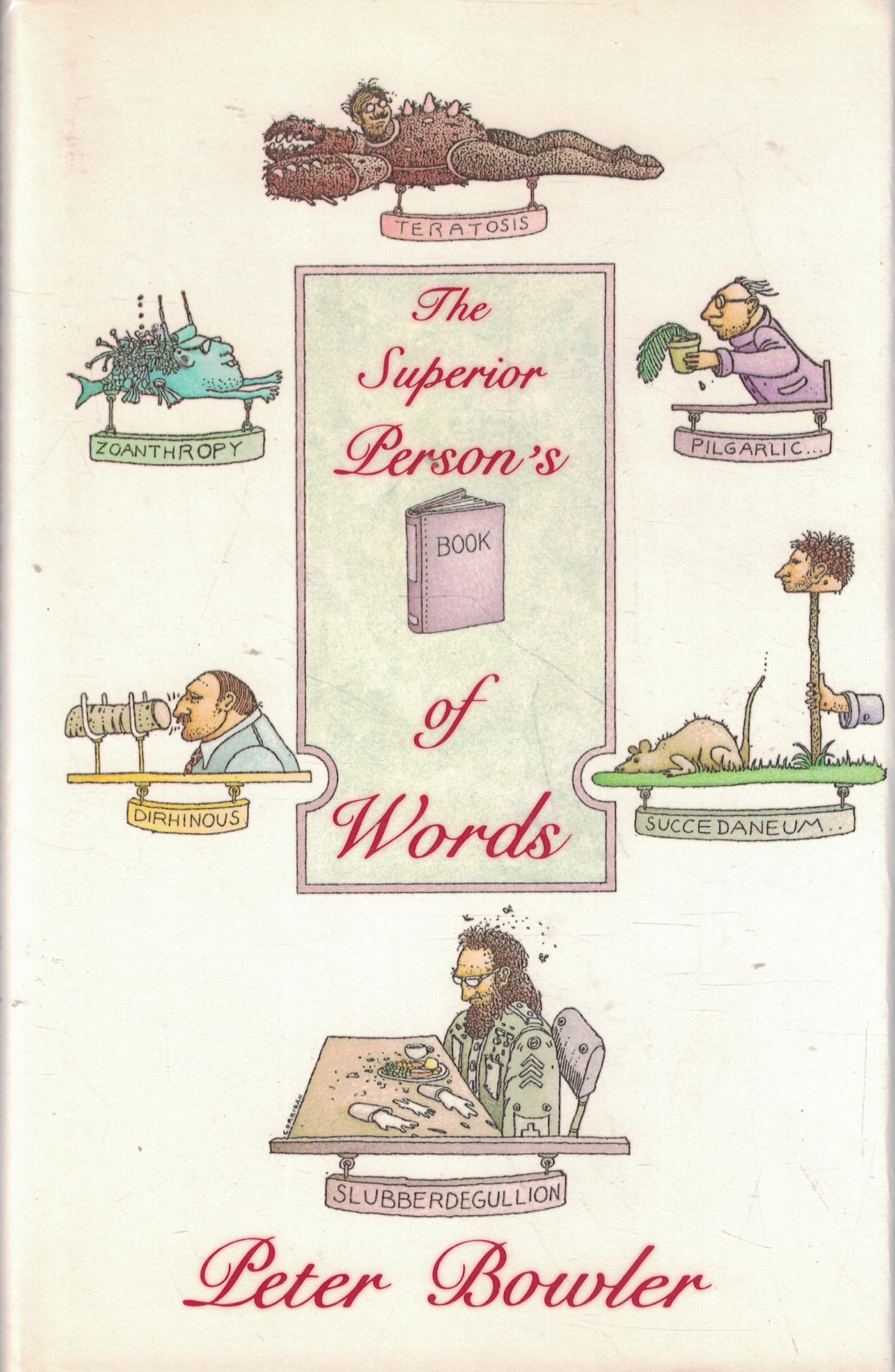 The Superior Person's Book of Words The Happy Book Stack