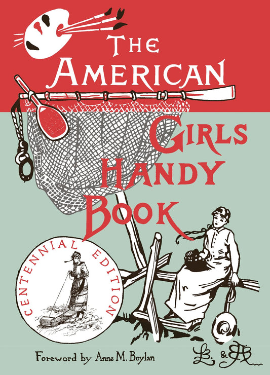 American Girls Handy Book: How to Amuse Yourself and Others The Happy Book Stack