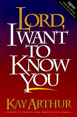 Lord, I Want to Know You (Lord Series) The Happy Book Stack
