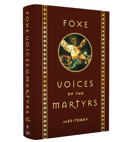 Foxe Voices of the Martrys: A.D. 33 - Today The Happy Book Stack