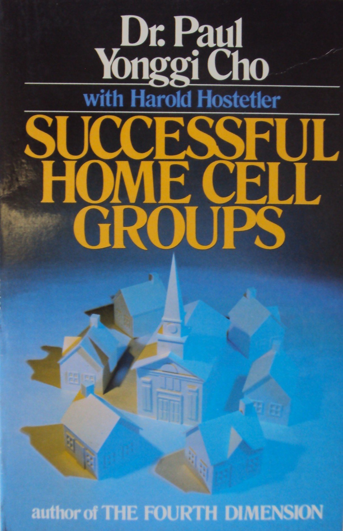 Successful Home Cell Groups The Happy Book Stack