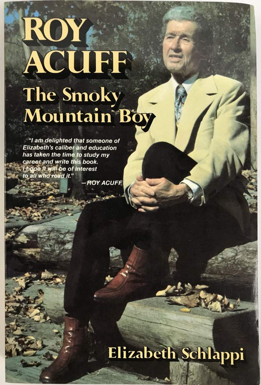 Roy Acuff: The Smoky Mountain Boy - 6890