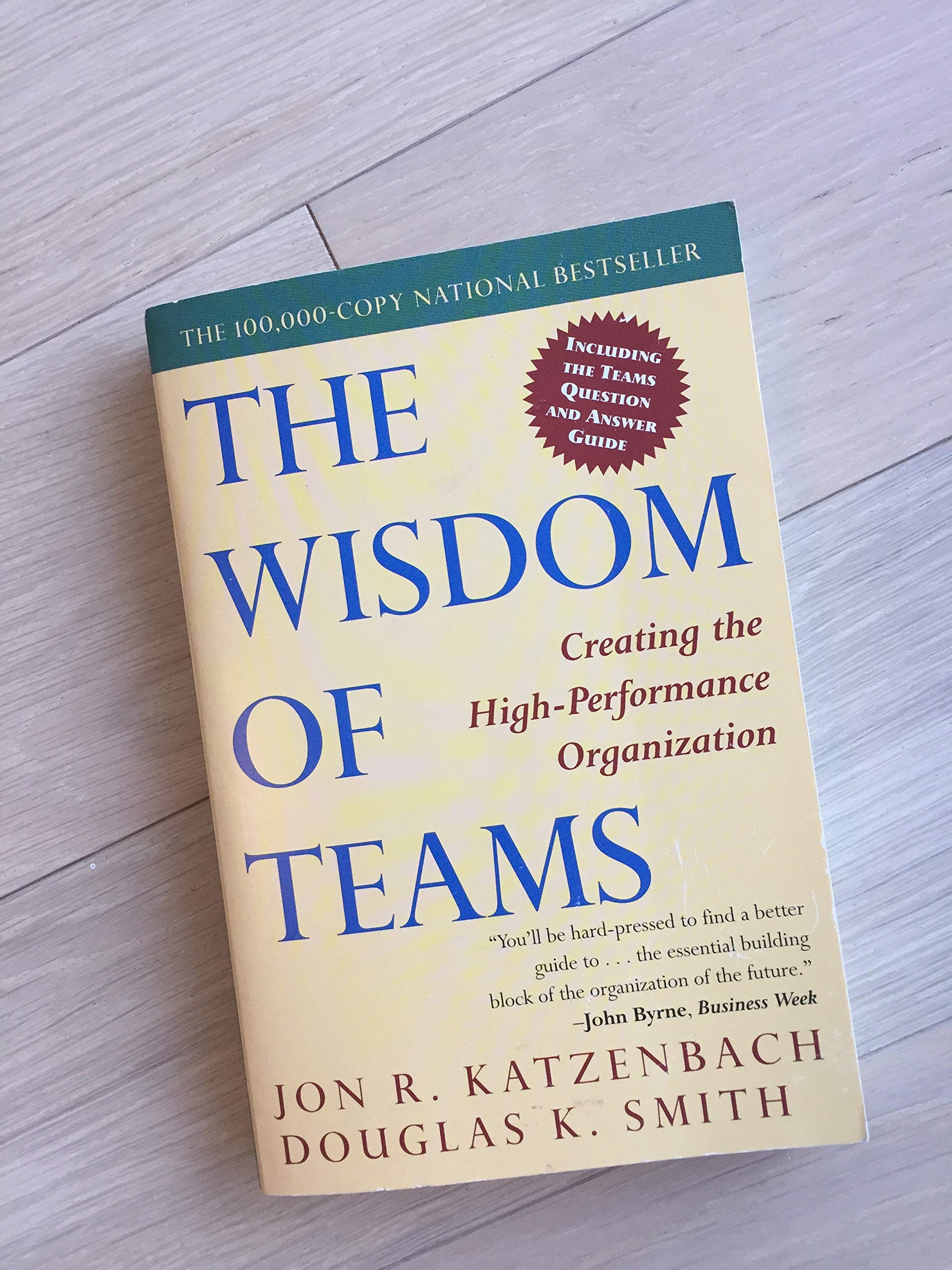 The Wisdom of Teams: Creating the High-Performance Organization The Happy Book Stack