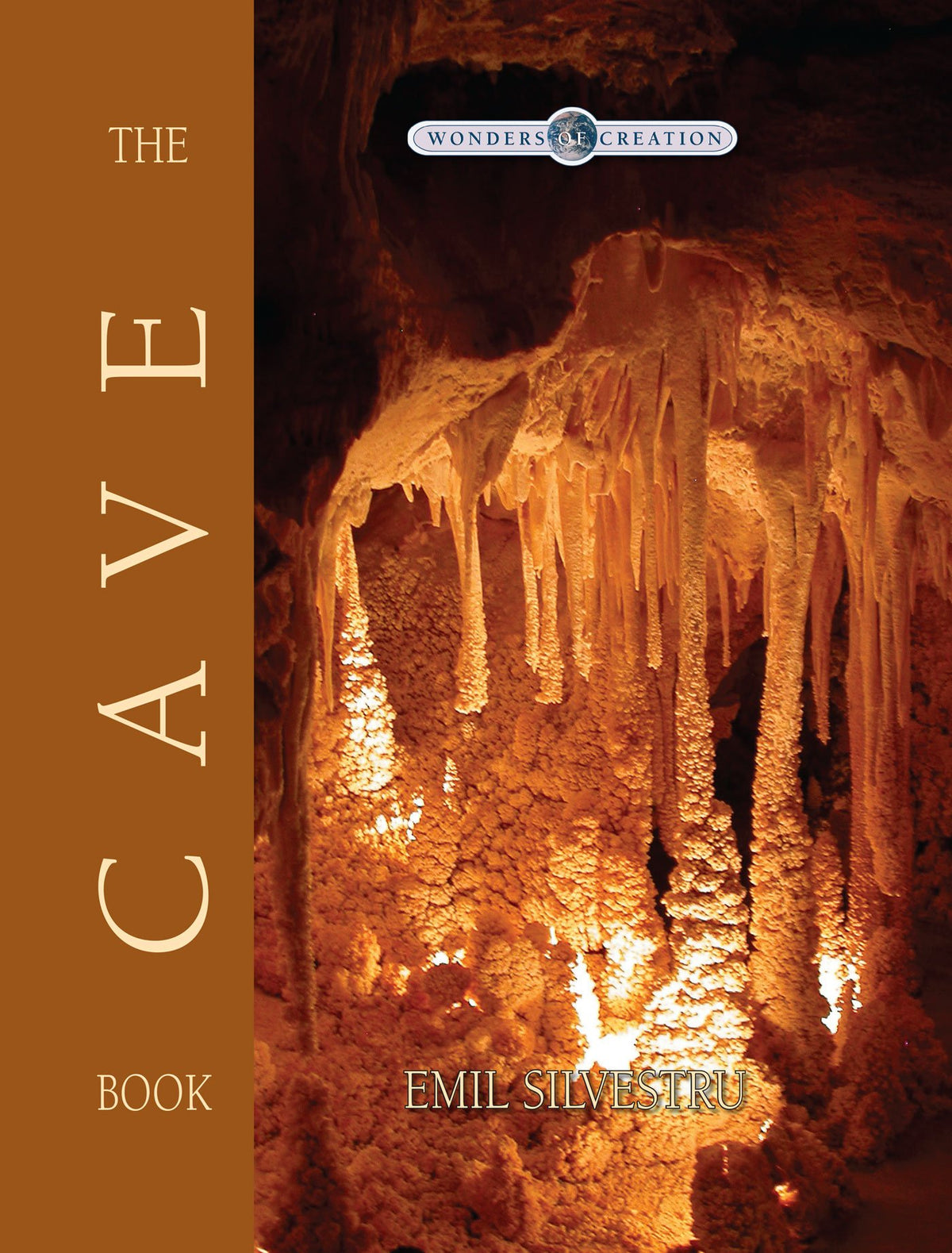 The Cave Book (Wonders of Creation) The Happy Book Stack
