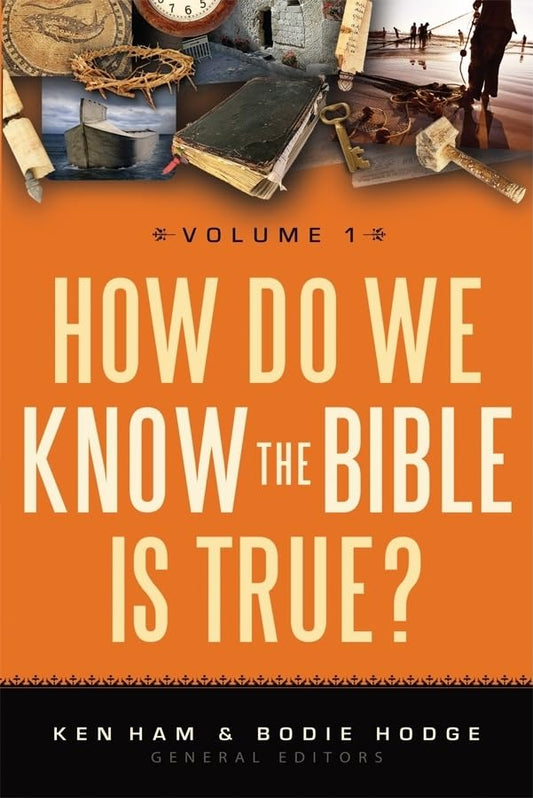 How Do We Know the Bible is True? Volume 1 The Happy Book Stack