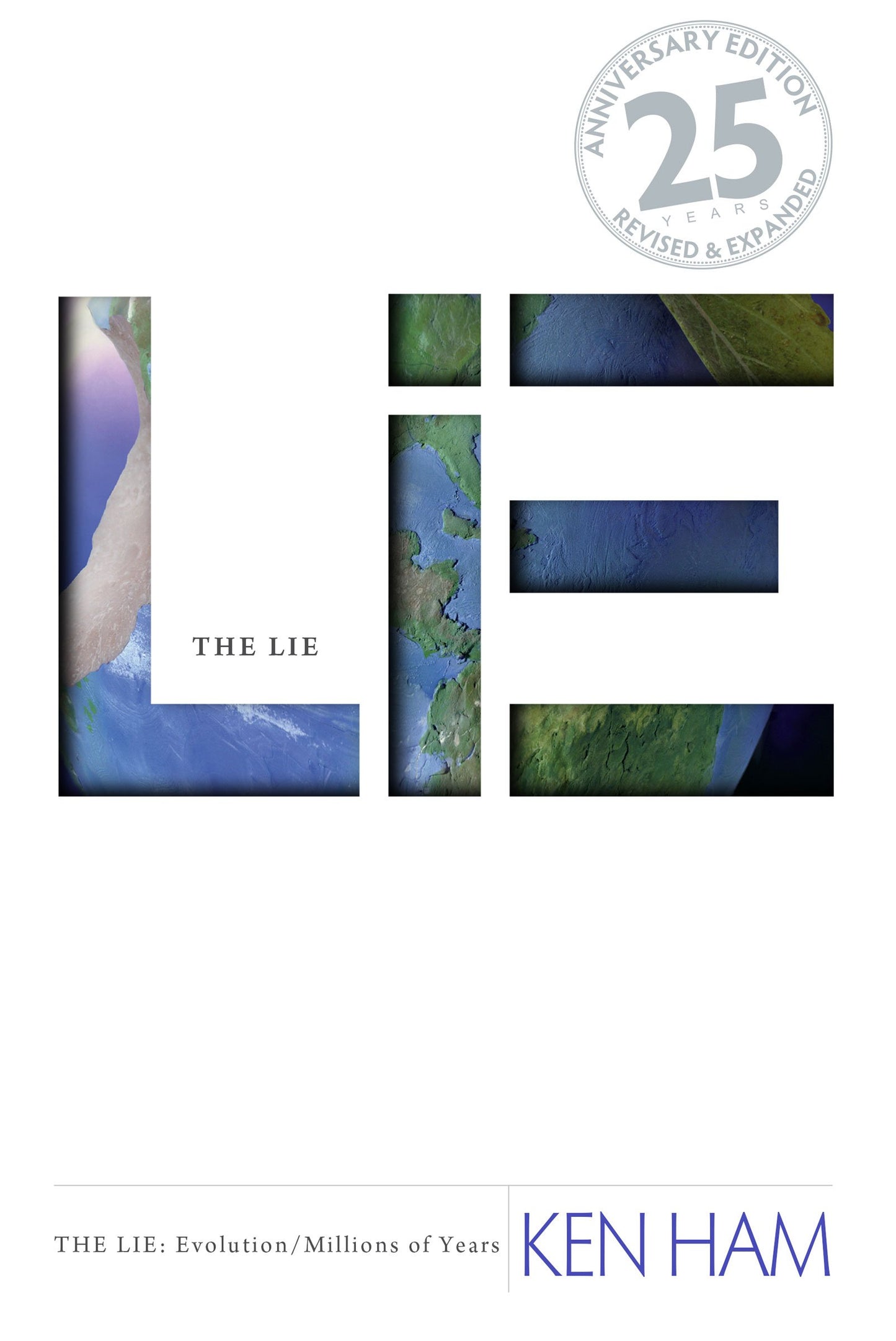 The Lie: Evolution (Revised & Expanded) The Happy Book Stack