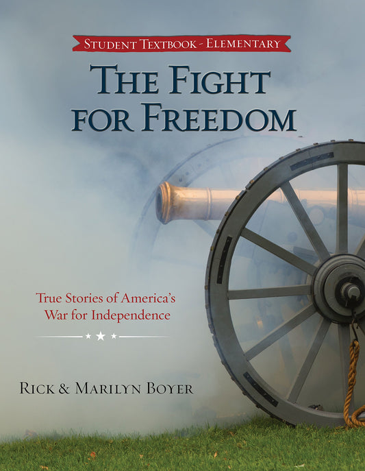 The Fight for Freedom: True Stories of America's War for Independence The Happy Book Stack