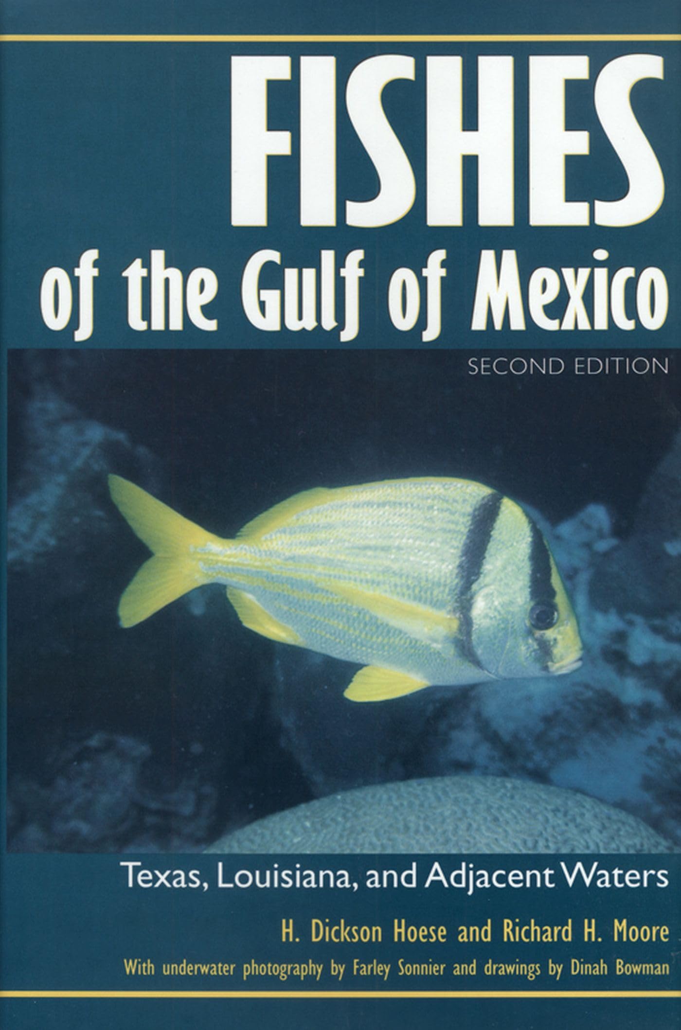 Fishes of the Gulf of Mexico: Texas, Louisiana, and Adjacent Waters, Second Edition (Volume 22) (W. L. Moody Jr. Natural History Series) The Happy Book Stack