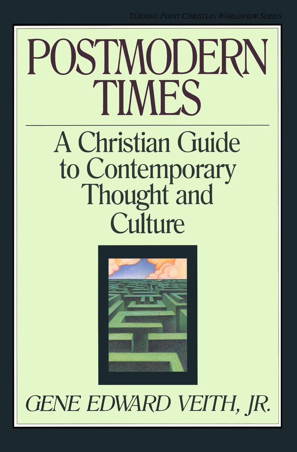 Postmodern Times: A Christian Guide to Contemporary Thought and Culture (Volume 15) The Happy Book Stack