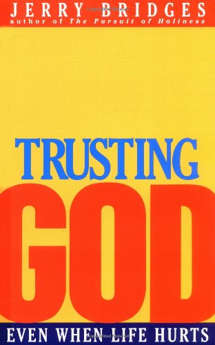 Trusting God: Even When Life Hurts The Happy Book Stack