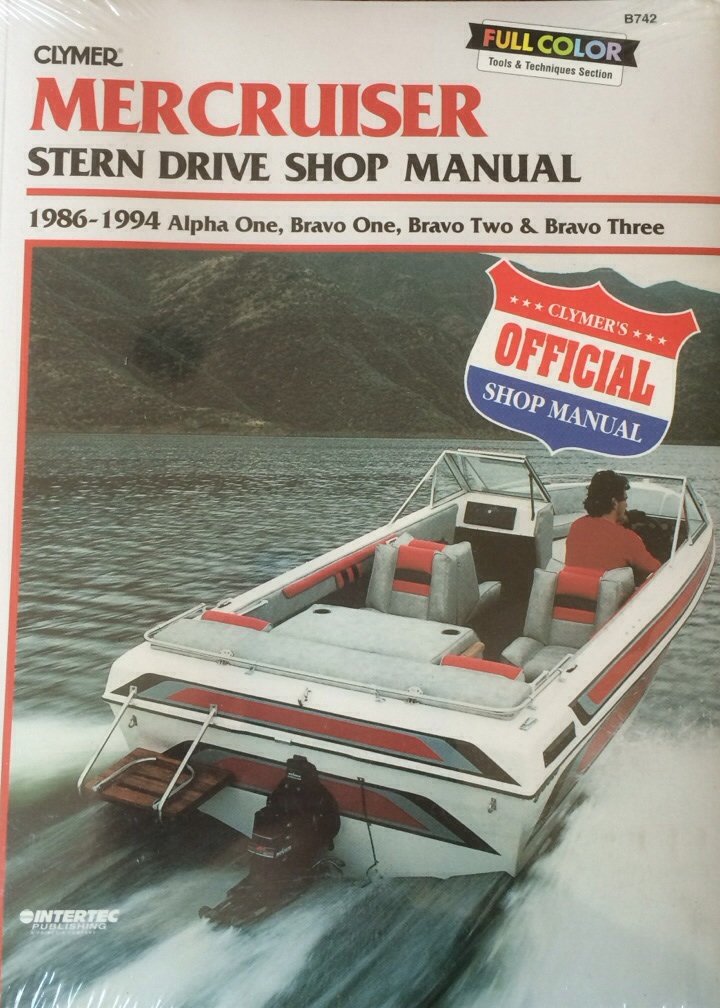 Clymer Mercruiser Stern Drive Shop Manual : 1986-1994, Alpha One, Bravo One, Bravo Two & Bravo Three The Happy Book Stack