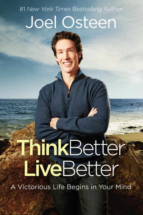 Think Better, Live Better: A Victorious Life Begins in Your Mind The Happy Book Stack