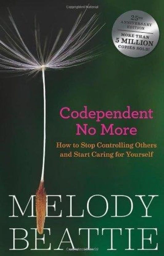Codependent No More: How to Stop Controlling Others and Start Caring for Yourself, Book Cover May Vary The Happy Book Stack