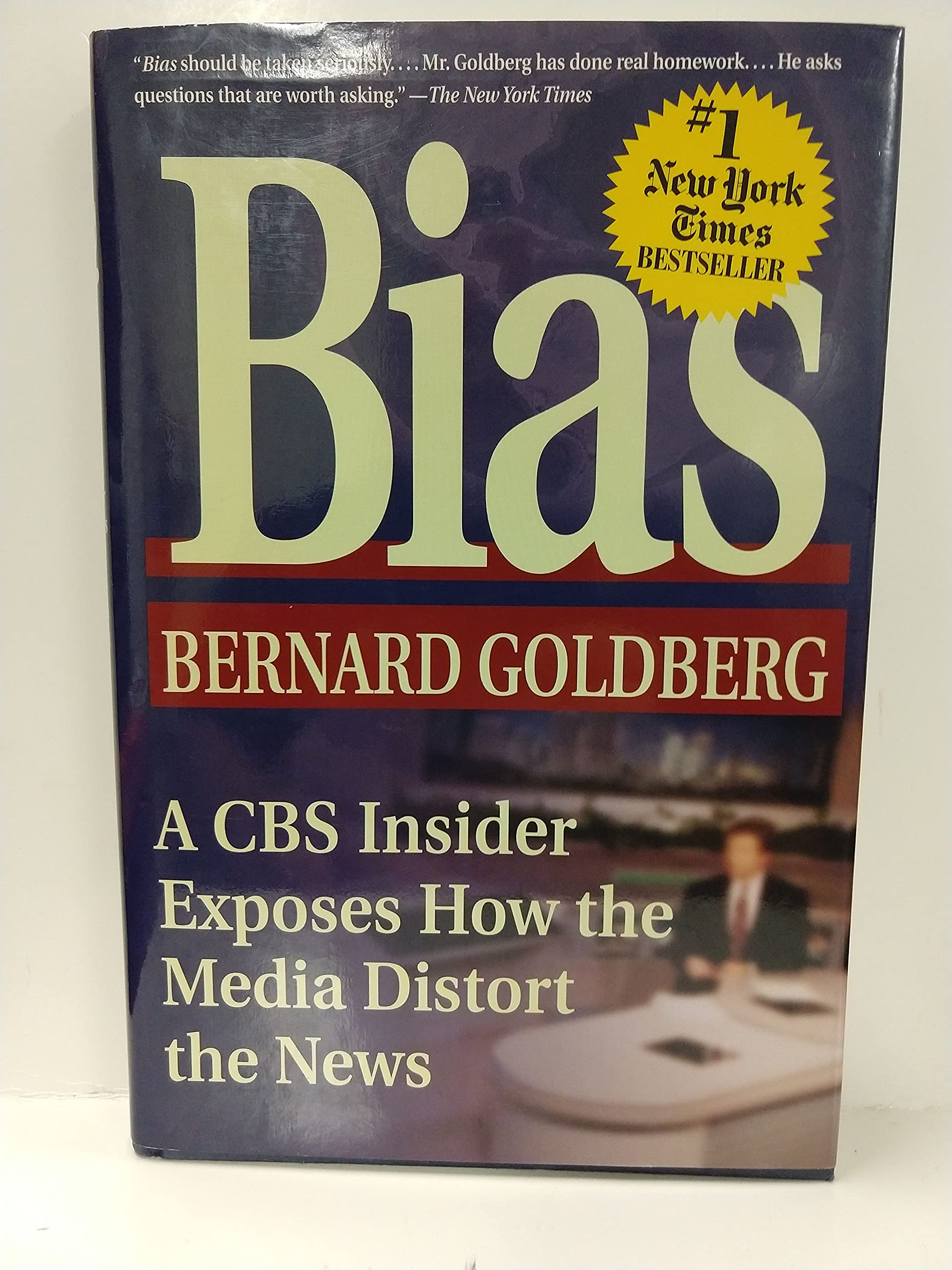 Bias: A CBS Insider Exposes How the Media Distort the News The Happy Book Stack
