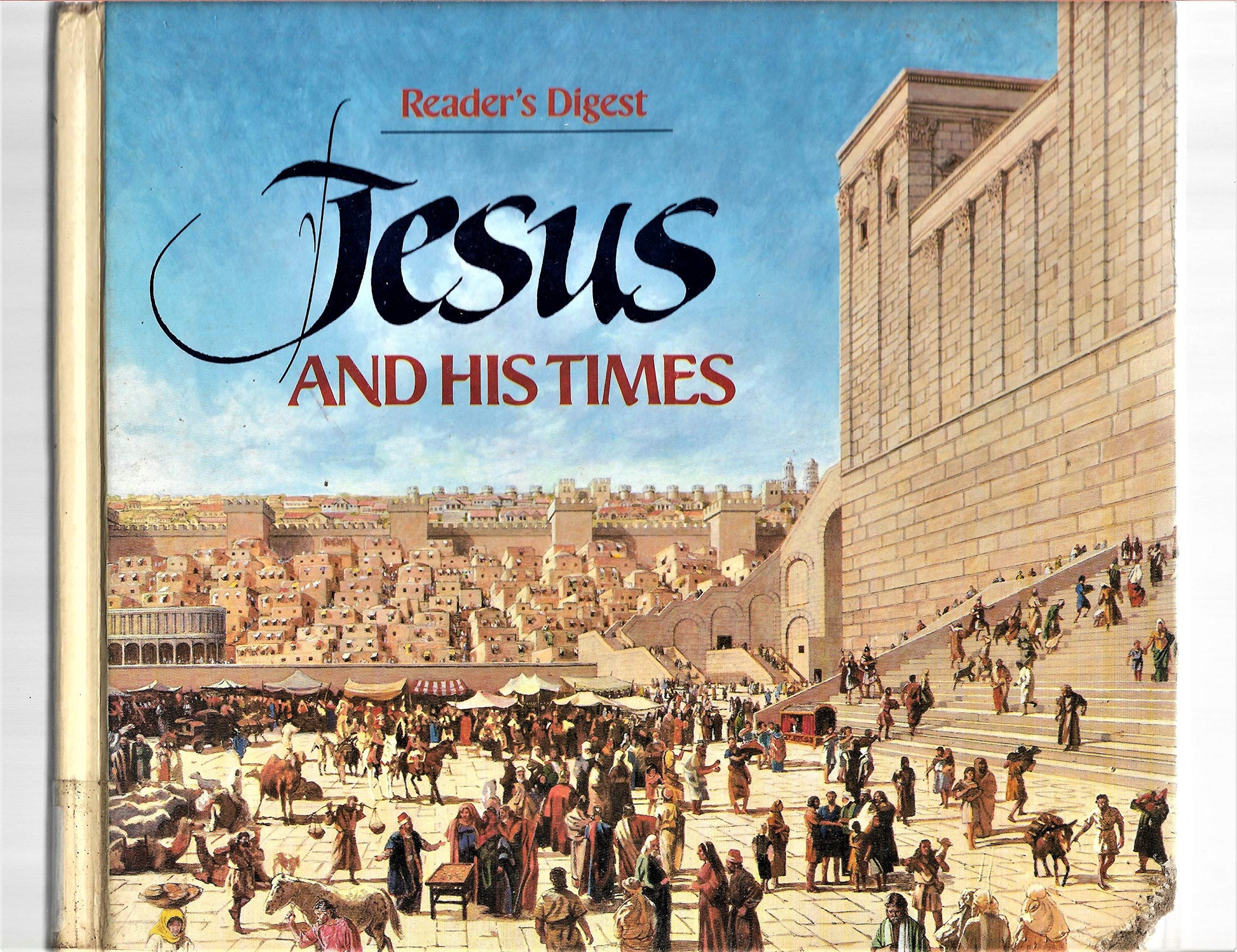 Jesus and His Times (Reader's Digest Books) The Happy Book Stack